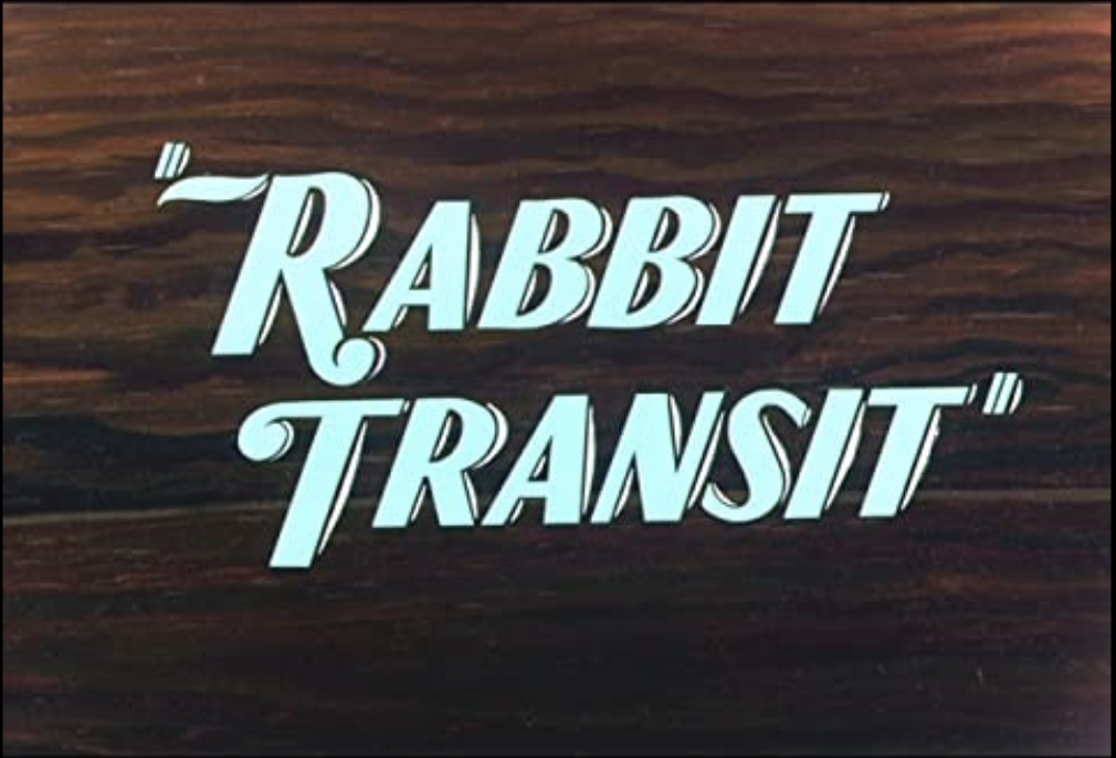 Rabbit Transit  (1947)